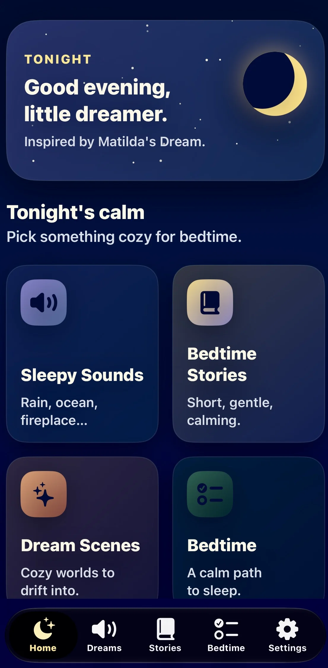 Little Dreamlight home screen with “Good evening, little dreamer.” greeting and four tiles: Sleepy Sounds, Bedtime Stories, Dream Scenes, and Bedtime